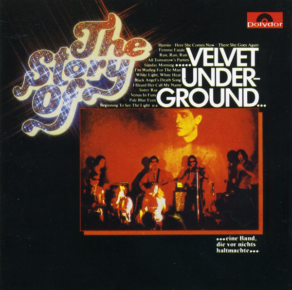 The Story Of Velvet Underground